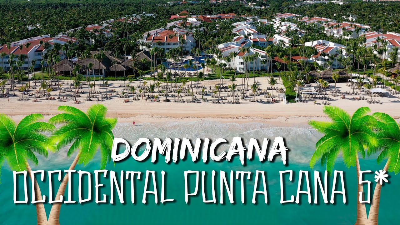 Доминикана Occidental Punta Cana. Обзор отеля