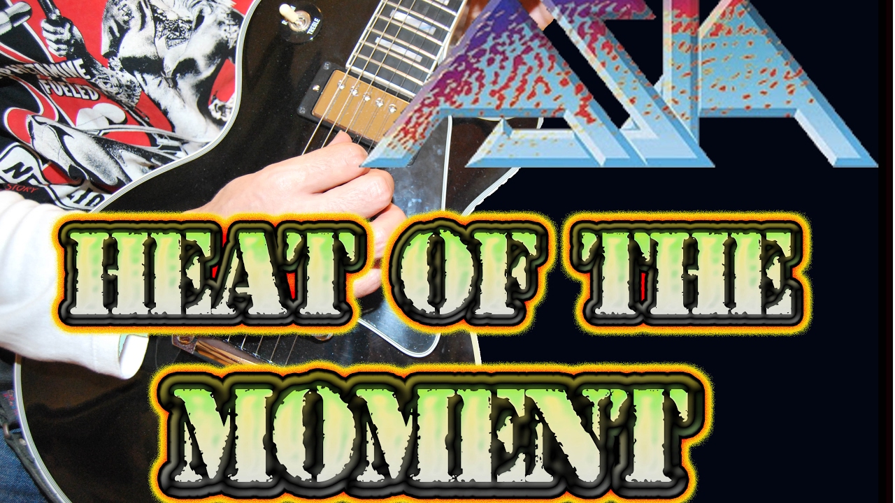 COMO TOCAR HEAT OF THE MOMENT/ASIA