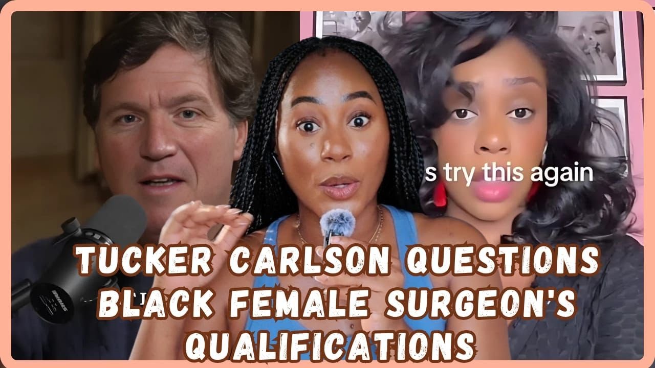 Tucker Carlson Undermines Black Women In The Medical Field And He Gets Lectured - Viral Video