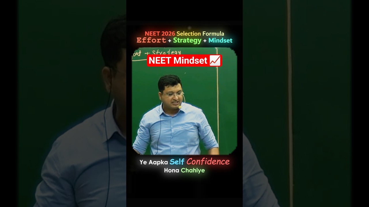 NEET 2026 Selection Formula | Effort + Strategy + Mindset 