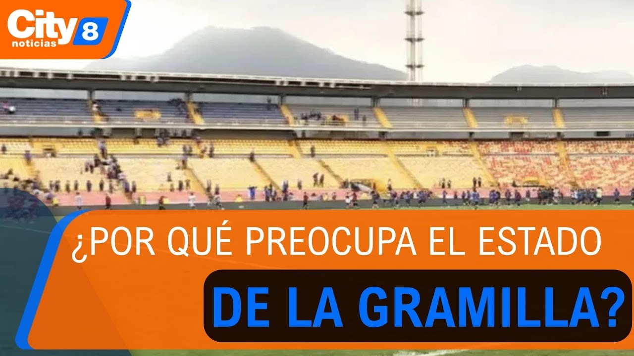 Aplazan tres partidos de la Liga Colombiana por mal estado de la cancha de El Campín | CityTv