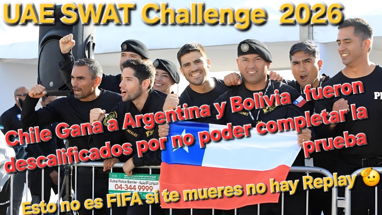 UEA SWAT CHALLENGE  CHILE 🇨🇱 🔥 VENCE A ARGENTINA 🇦🇷 Y BOLIVIA 🇧🇴 