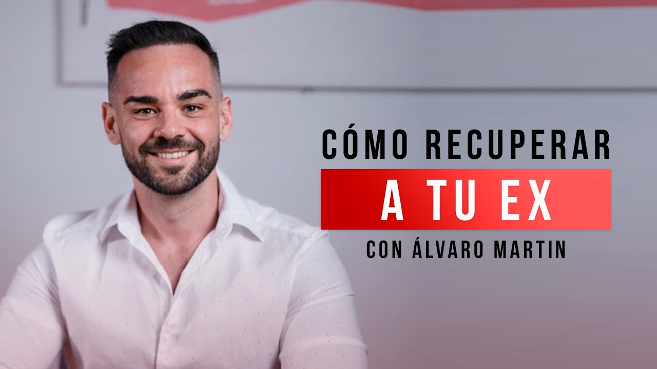 ¿Quieres Recuperar a Tu Ex? Esto Es lo Que Nadie Te Dice