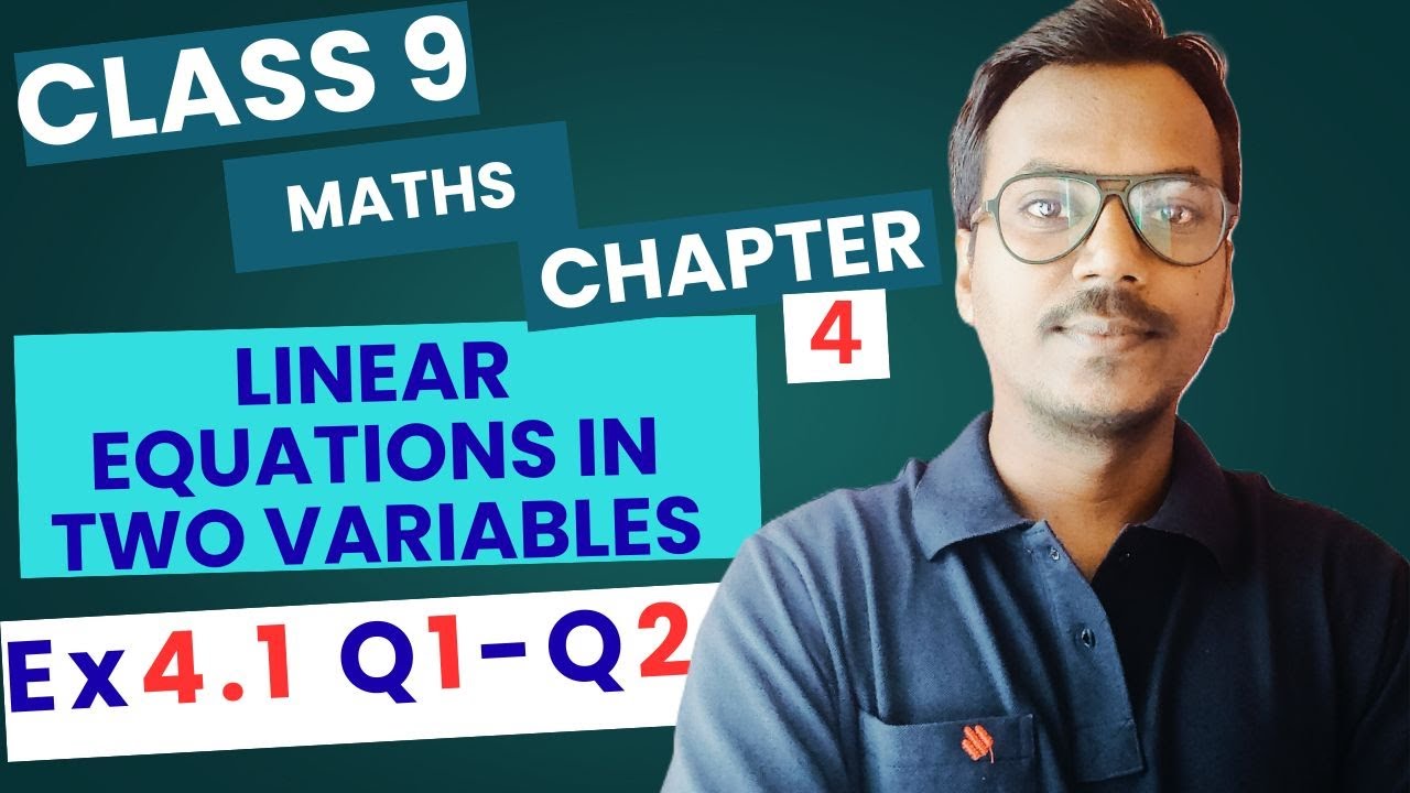 Class 9 Maths Ch 4 Ex 4.1 Q1 & Q2 | Linear Equations in Two Variables | NCERT | 100 Classes by RK