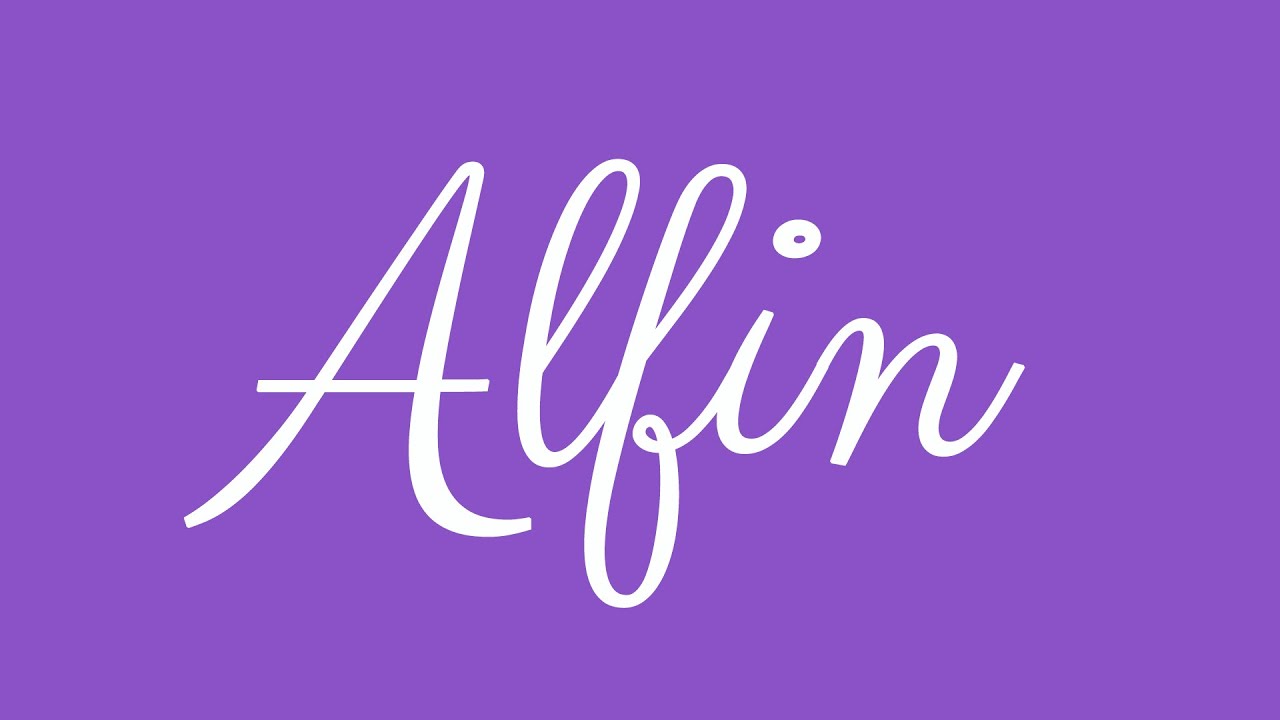 Learn how to Sign the Name Alfin Stylishly in Cursive Writing