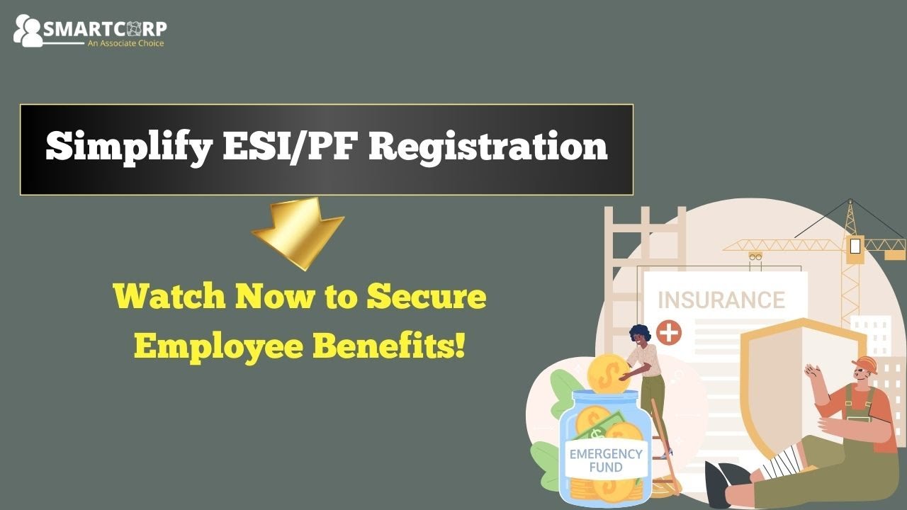 Complete ESI & PF Registration Process: A Business Owner&rsquo;s Guide!