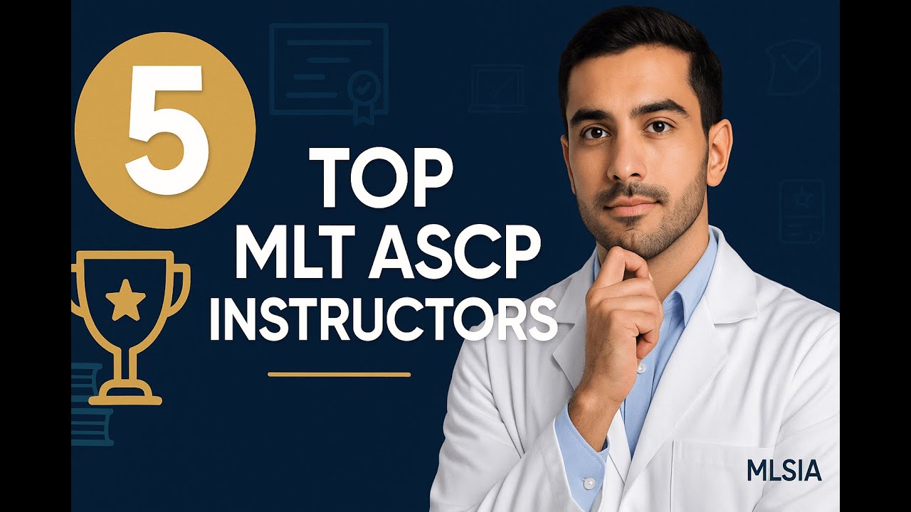 5 Expert Tips from Top MLT ASCP Instructors You Need to Hear