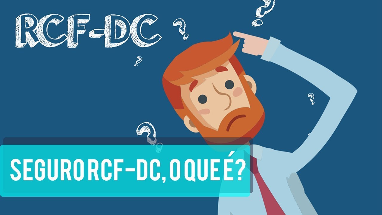 O que é o Seguro RCF-DC? (seguro de roubo/desaparecimento de carga)