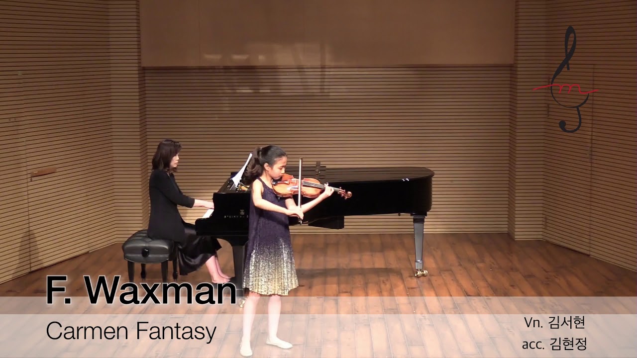 F. Waxman - Carmen Fantasy by Violinist 김서현 Seo-Hyun Kim
