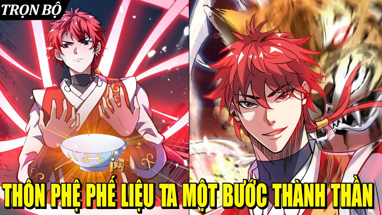 [Trọn Bộ] THÔN PHỆ PHẾ LIỆU TÔNG MÔN TA MỘT BƯỚC THÀNH THẦN | REVIEW PHIM TRUYỆN TRANH HAY