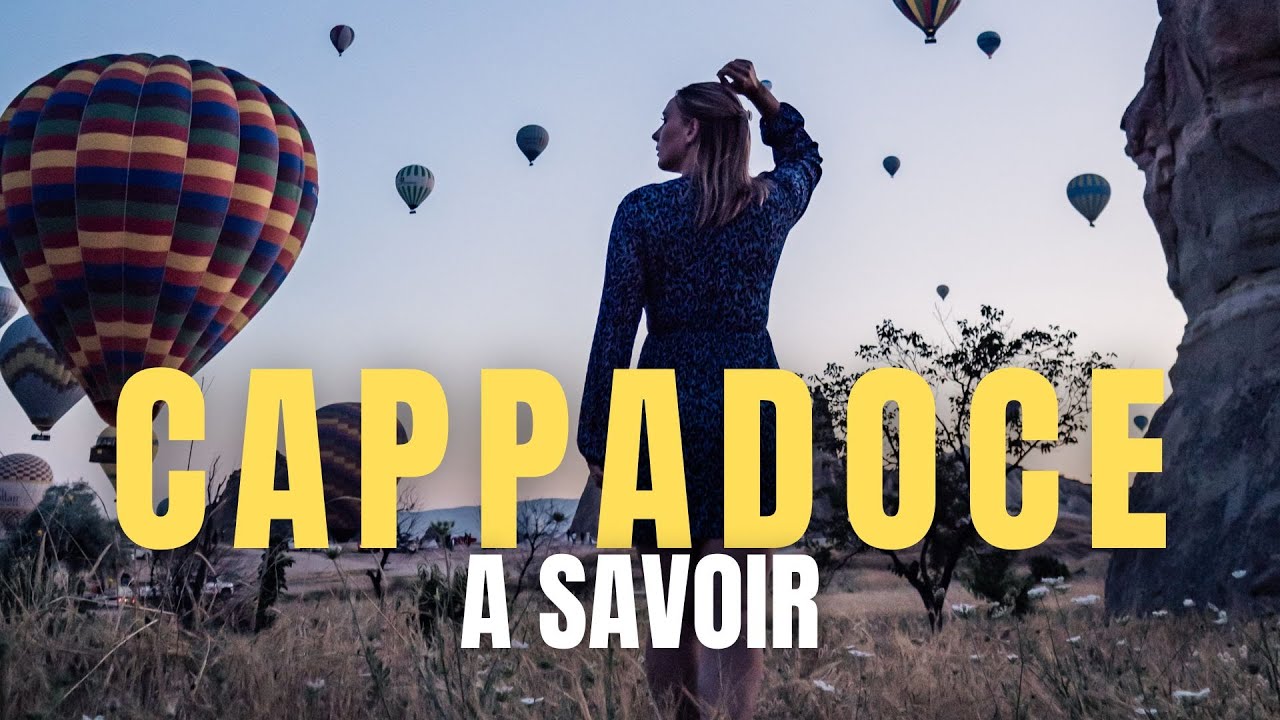NE VENEZ SURTOUT PAS EN CAPPADOCE, AVANT D'AVOIR VU CETTE VIDEO !!