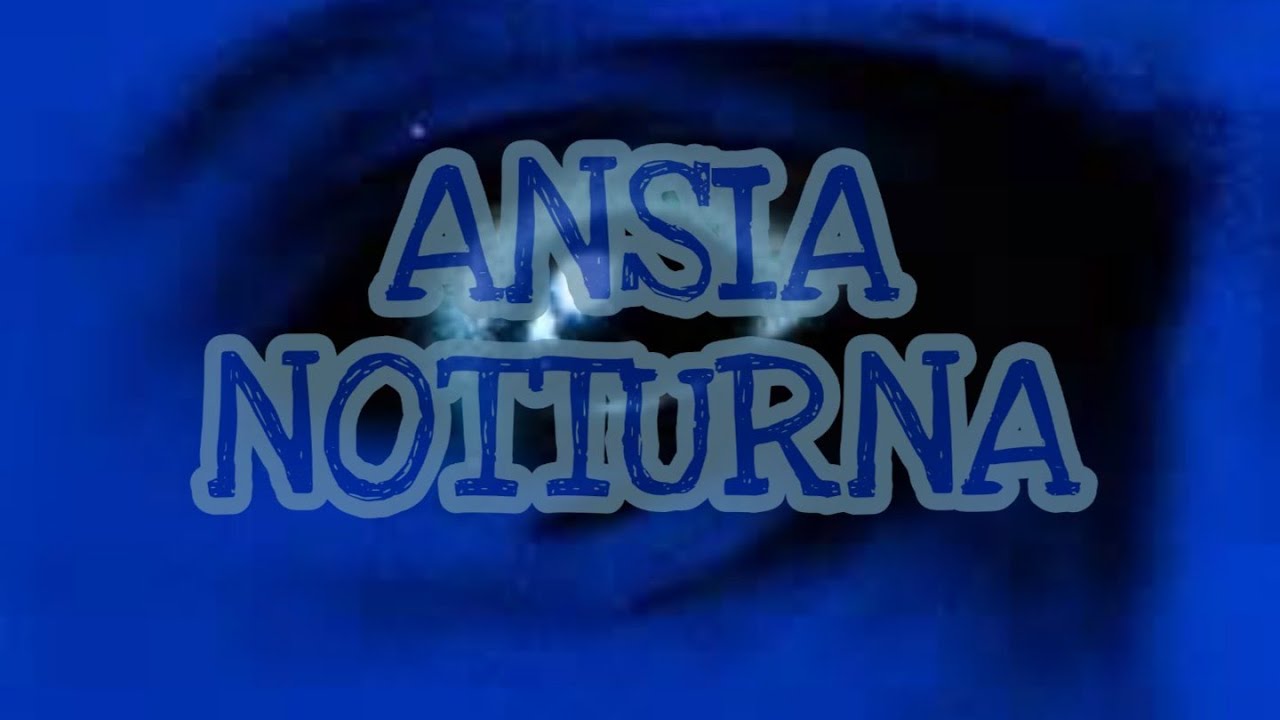 Ansia Notturna - Creepypasta ITA