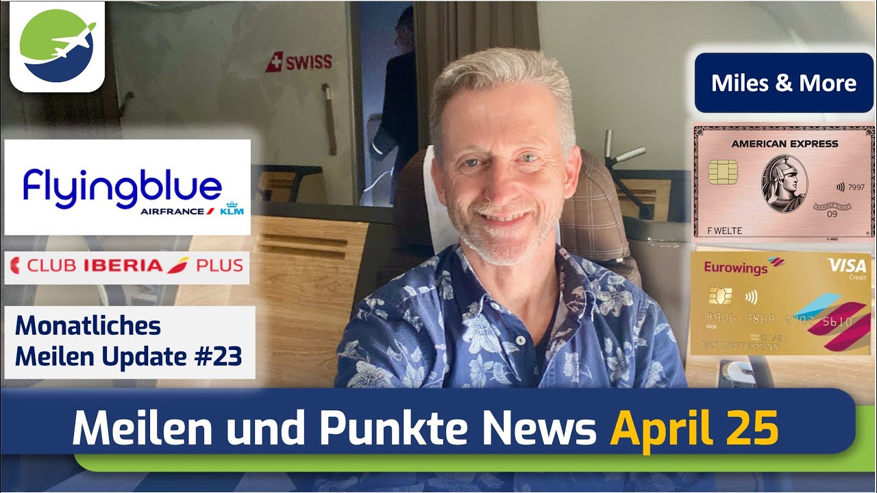 Aktuelle Deals 🤩 bei Miles & More, Flying Blue und Club Iberia Plus, Amex Gold Rosé und Eurowings!
