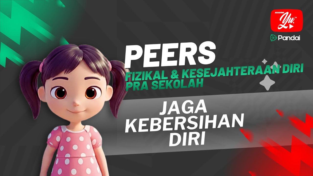 Prasekolah (KP2026) : JAGA KEBERSIHAN DIRI
