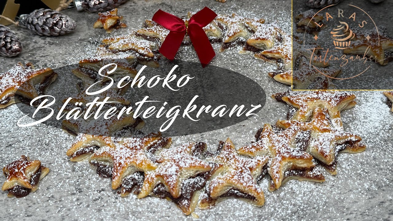 Sternenkranz aus Bl&auml;tterteig & Schokocreme✨🎄