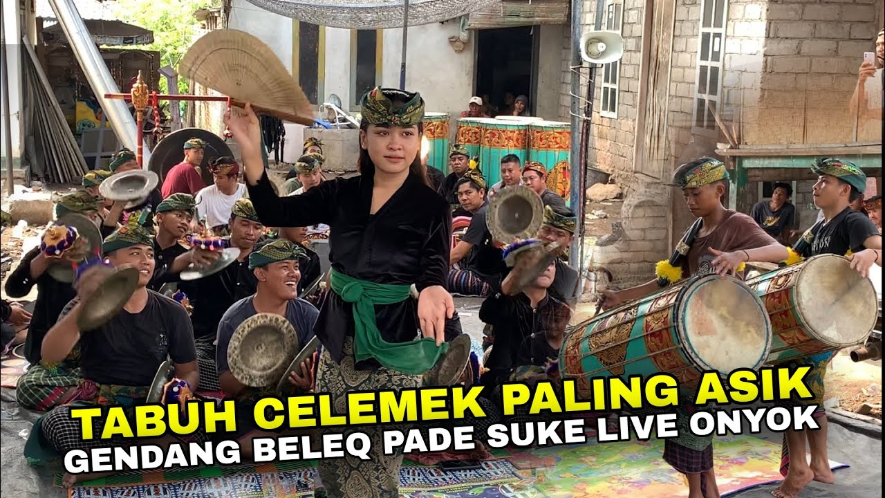 TABUH TER ASIK !!  GENDANG BELEQ PADE SUKE GENDING CELMEK SAAT LIVE DI ONYOK BARENG JABA