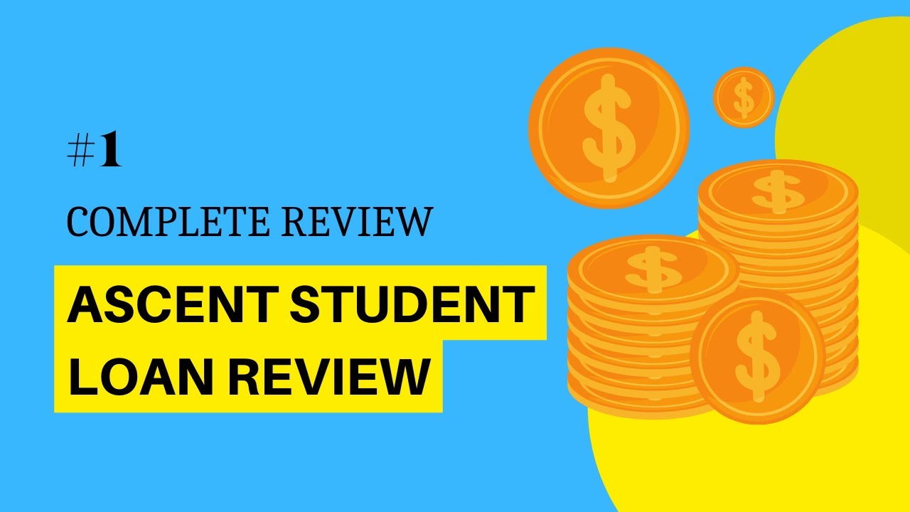 Ascent Student Loan Review - Best Student Loan Refinance Offers - Finance By Arif