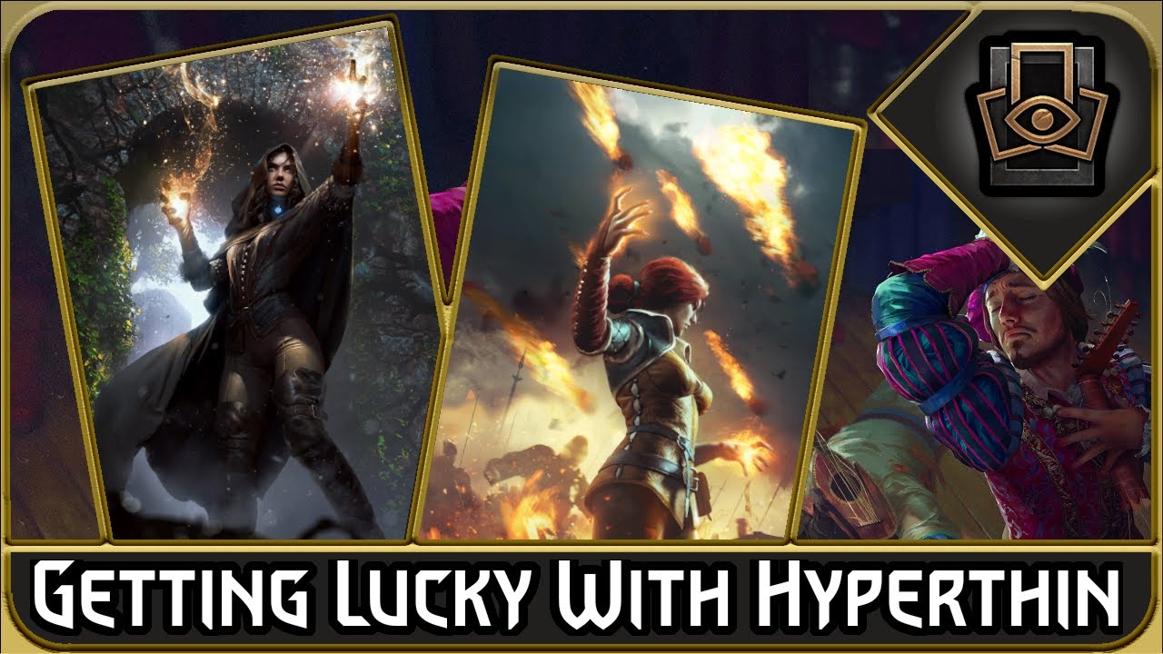 Traditional Hyperthin Doing Its Thing (Gwent Nilfgaard Tactical Decision Deck)