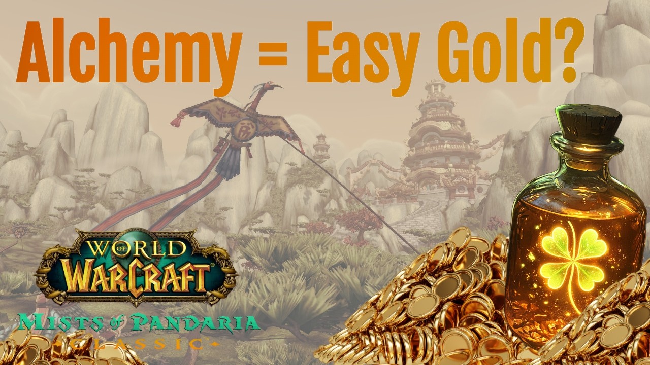 Prepare for BIG Profits with Alchemy in MoP Classic - Full Gold Guide