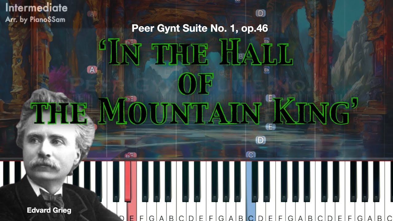 [Intermediate] In the Hall of the Mountain King - Grieg: Peer Gynt Suite No. 1 | Piano Arrangement