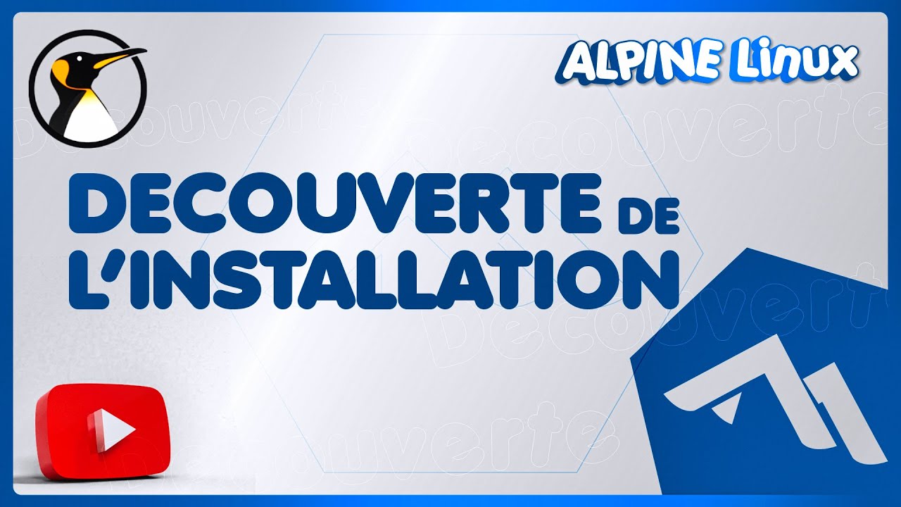 Alpine Linux : Découverte de l'installation