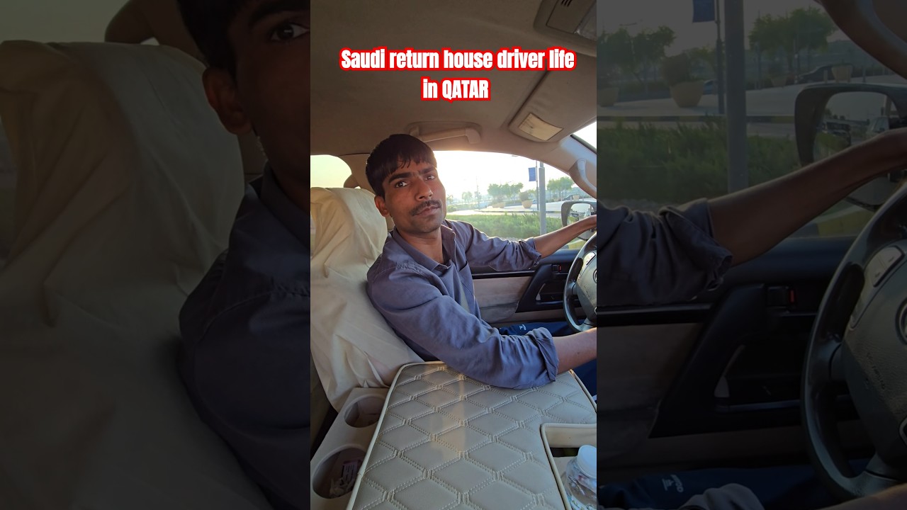India Saudi return house driver life in Qatar 🇶🇦 salary job visa  #qatarjobs