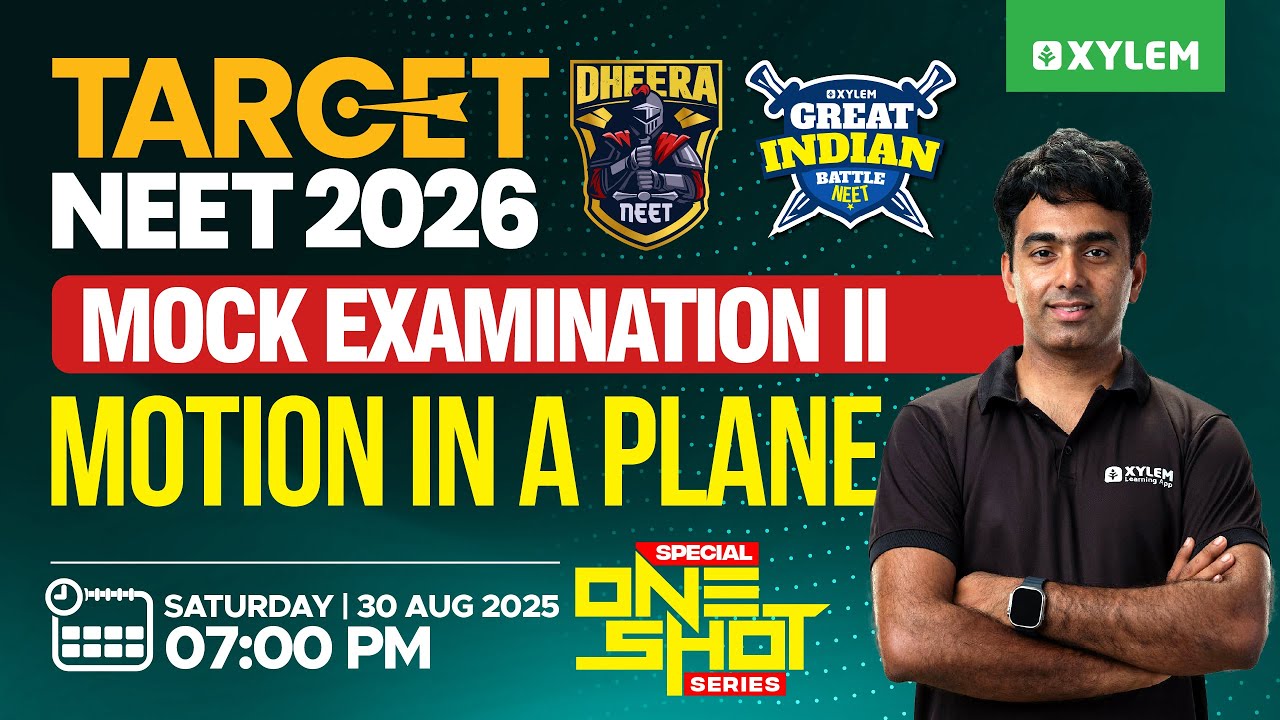 Target NEET 2026: GIB - II | Special One-Shot Series - Motion In A Plane | Xylem NEET