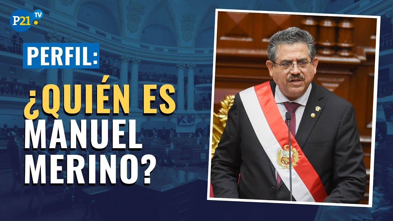 Manuel Merino: PERFIL POL&Iacute;TICO y OTROS DATOS del nuevo PRESIDENTE DEL PER&Uacute;