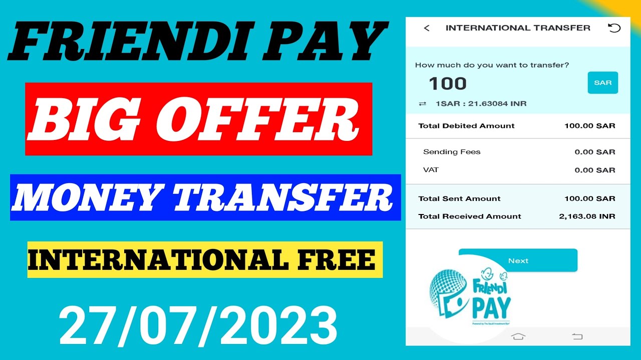 friendi pay big offer today/friendi pay international transfer free /friendi pay transfer free