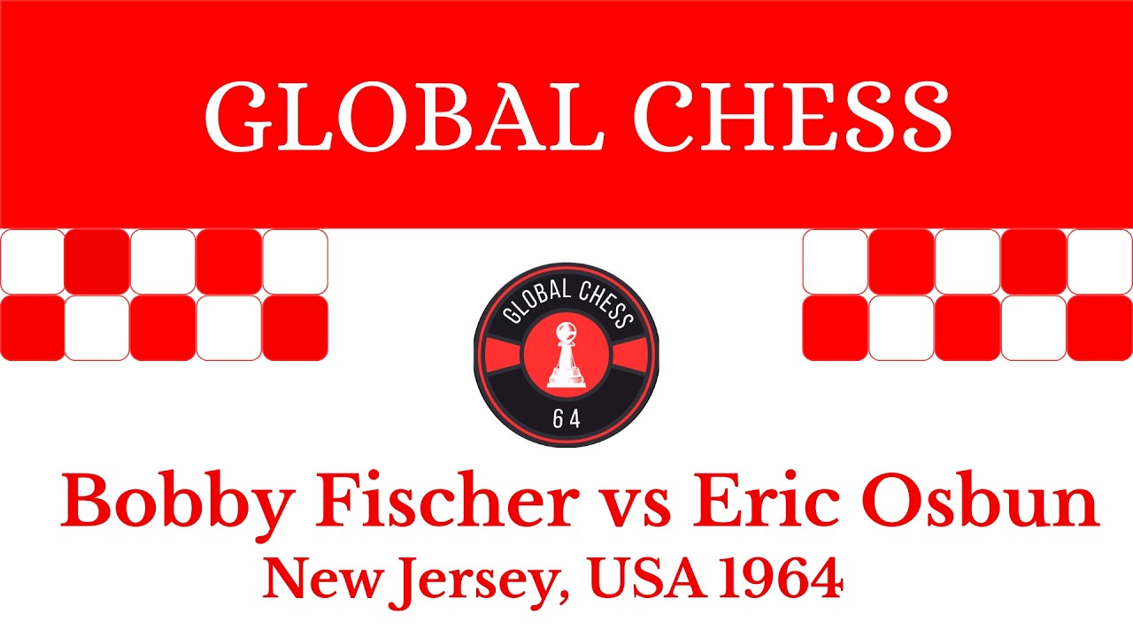 Bobby Fischer vs Eric Osbun. New Jersey, USA 1964
