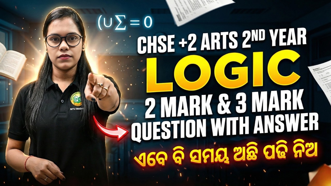 CHSE +2 Arts 2nd Year Logic || Important 2 & 3 Mark Questions with Answers 2026 #chse2026