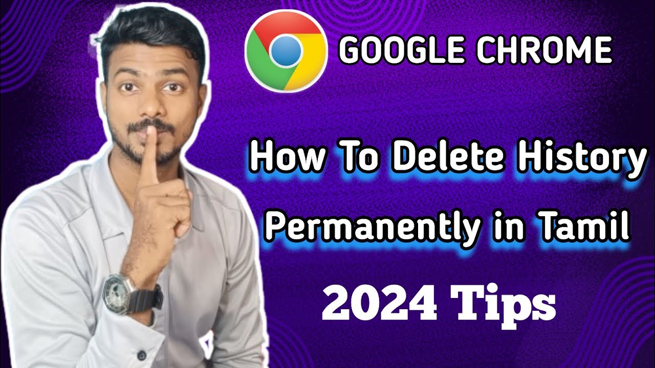How To Delete History Permanently From Chrome browser In Tamil | 2024
