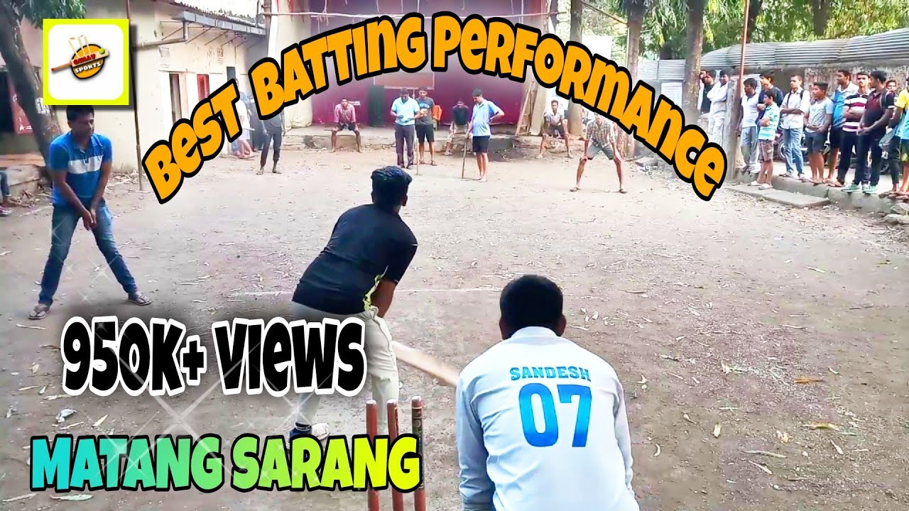 (MATANG SARANG) Best Batsman In Underarm Box Type Cricket