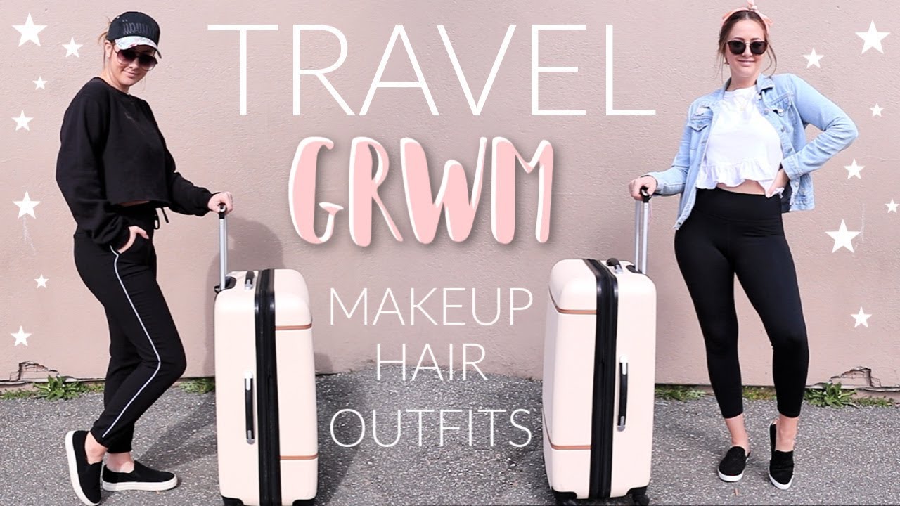 GRWM: Travel Makeup, Hair, + Outfit Ideas 2019!