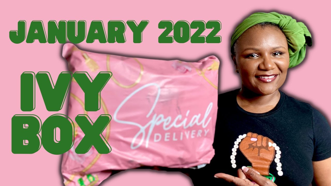 Ivy Box Reveal: Celebrating 114 Years of Service To All Mankind January 2022 | Ivy Storehouse 💞💚