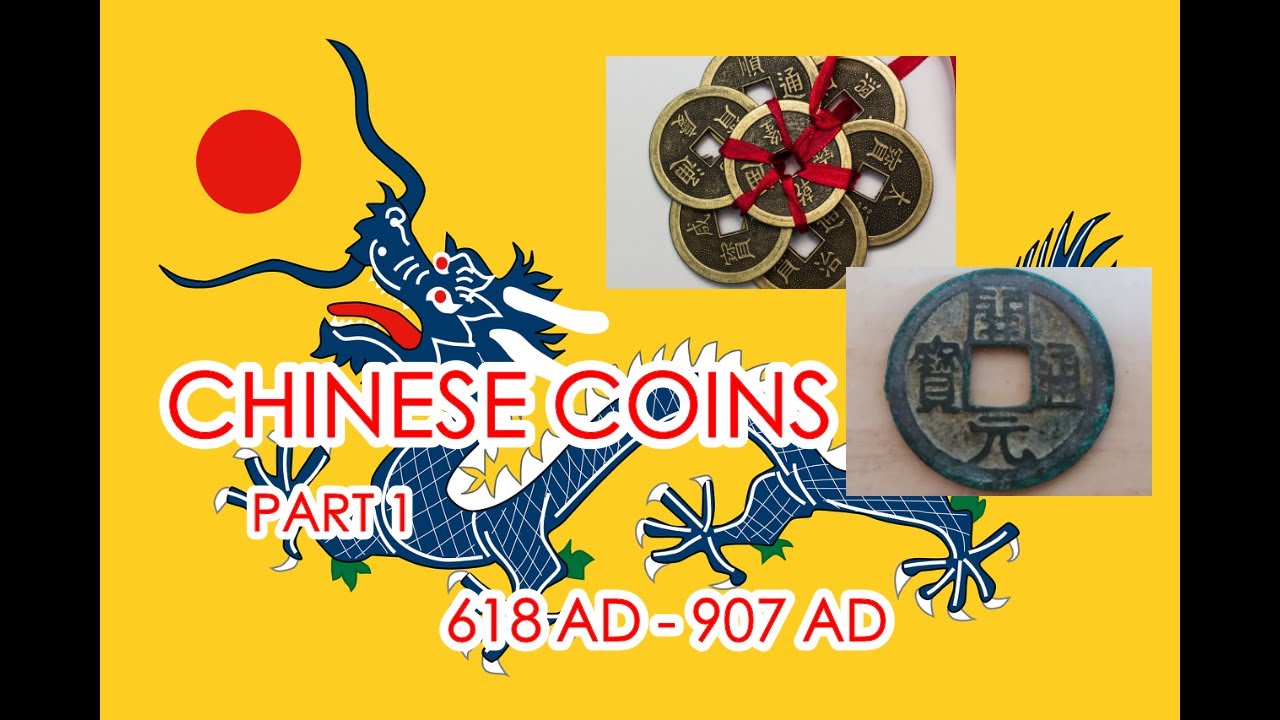 COINS & HISTORY OF CHINA - PART 1