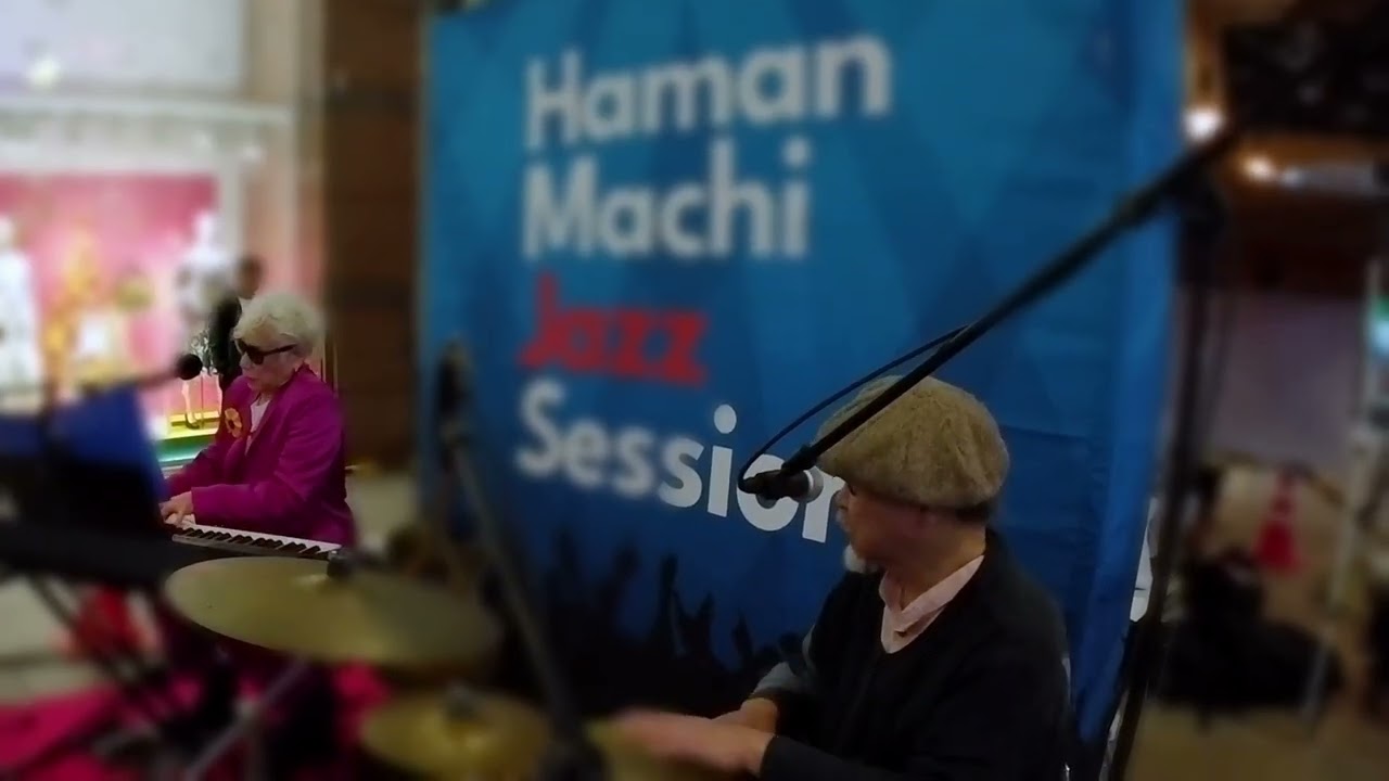 Haman Machi Jazz Session　Performers: Mambo & Makoto  :JABBERLOOP