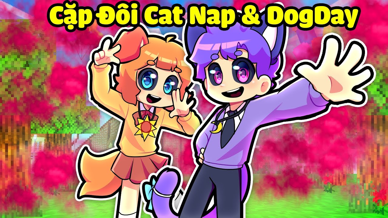 HIHA CATNAP YÊU YUMMIE DOGDAY TRONG MINECRAFT*CẶP ĐÔI CATNAP HIHA YUMMIE DOGDAY 🥰😘