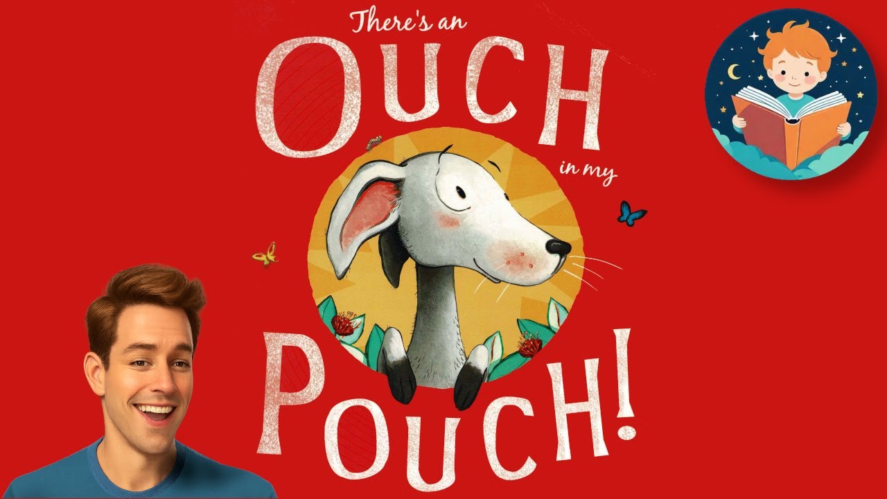 🦘🤕 There's an Ouch in my Pouch! – Jeanne Willis | Read Aloud Kids Book | English Language
