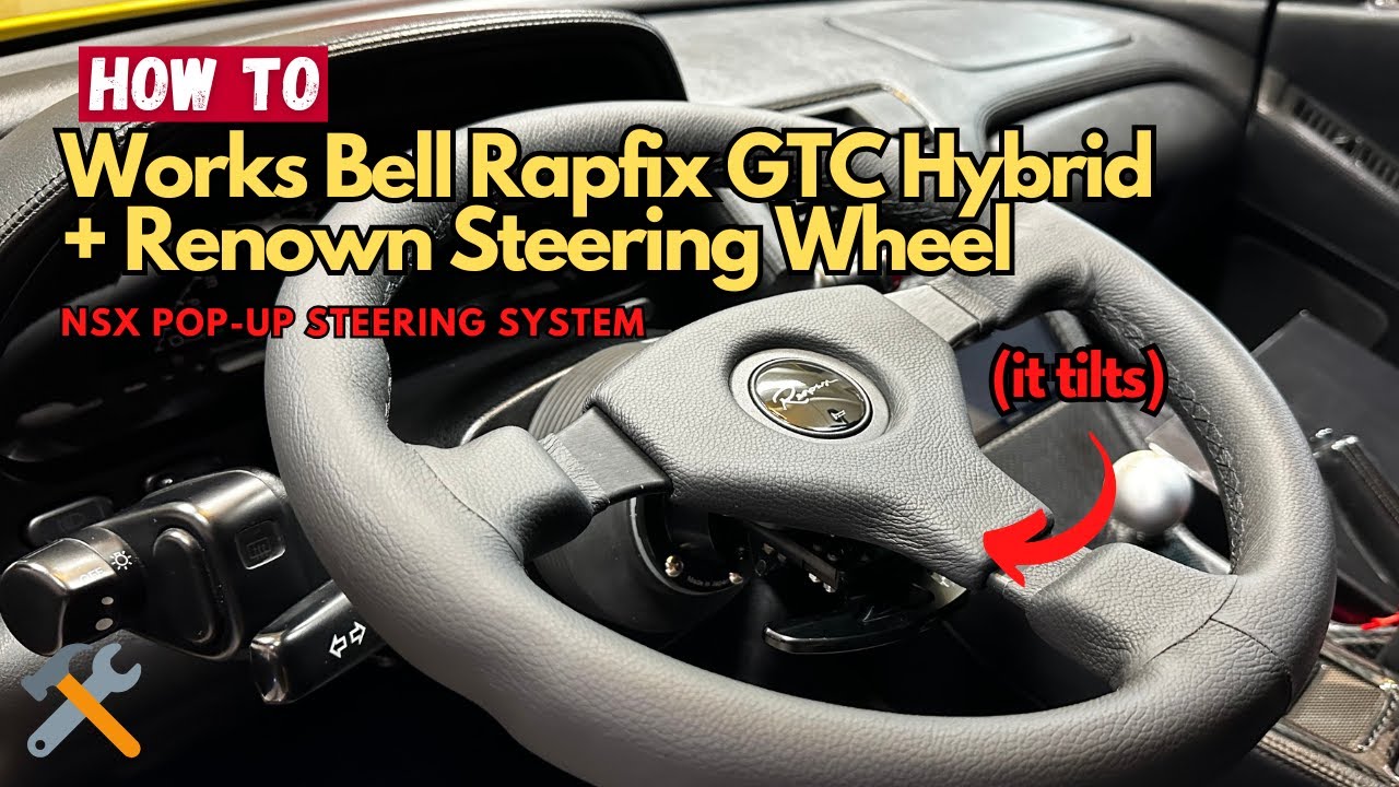 How to Install Works Bell Hub & Rapfix GTC & Renown Steering Wheel on a NSX (Full DIY)