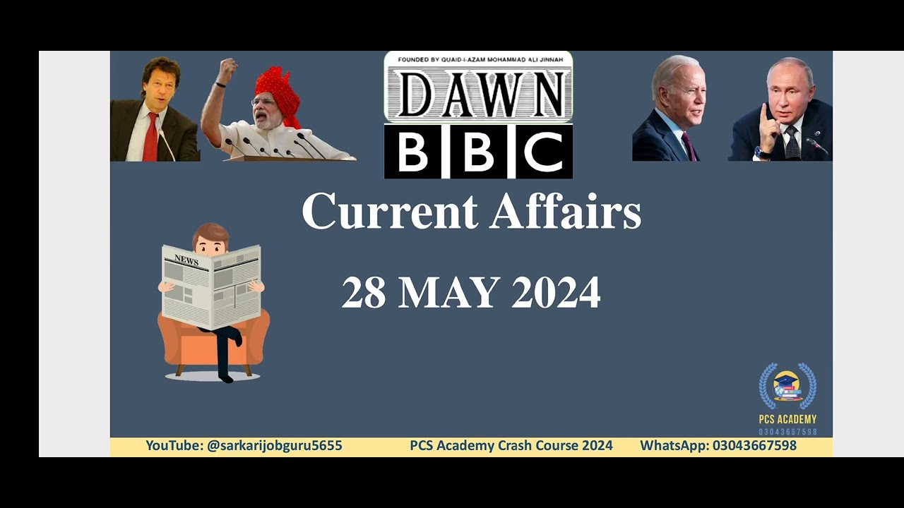 Daily Current Affairs 28 May 2024 National Today News India Pakistan @sarkarijobguru5655