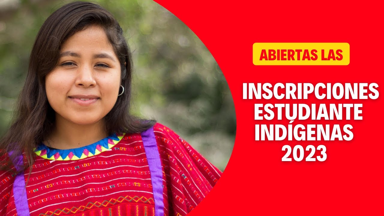 Inscripción para estudiantes Indígenas UV