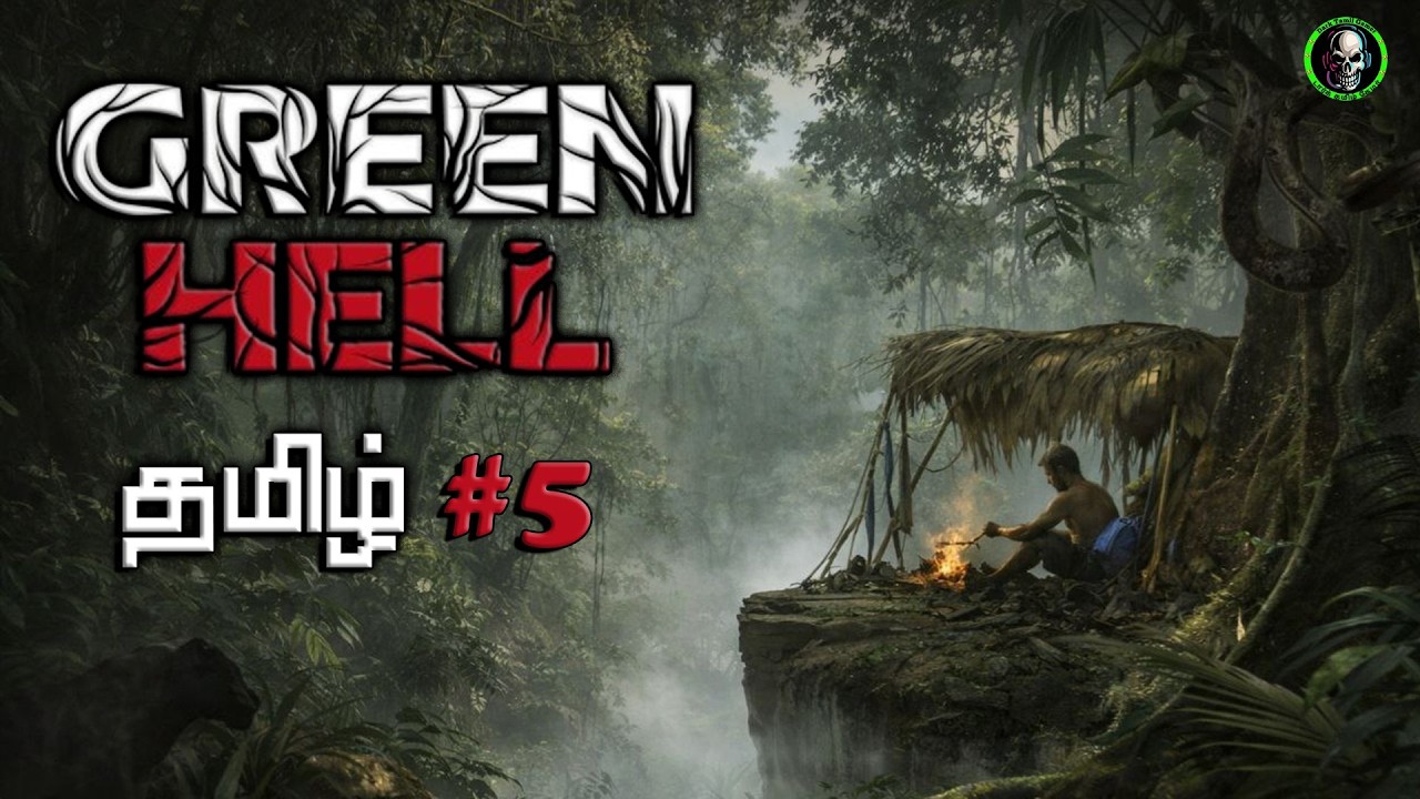 பச்சை நரகம் | GreenHell | Part-5 | Survival Game | With Friends | DarkTamilGamer