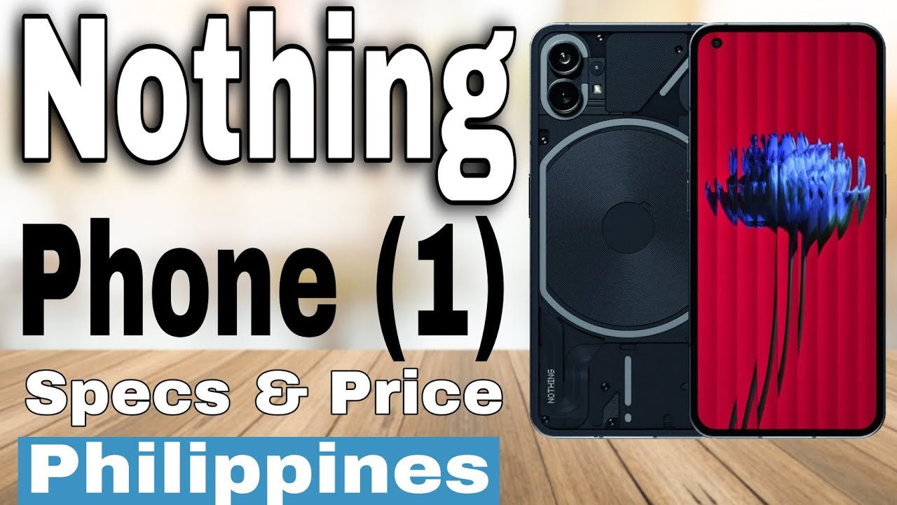 Nothing Phone (1) Specs & Official Price | Philippines
