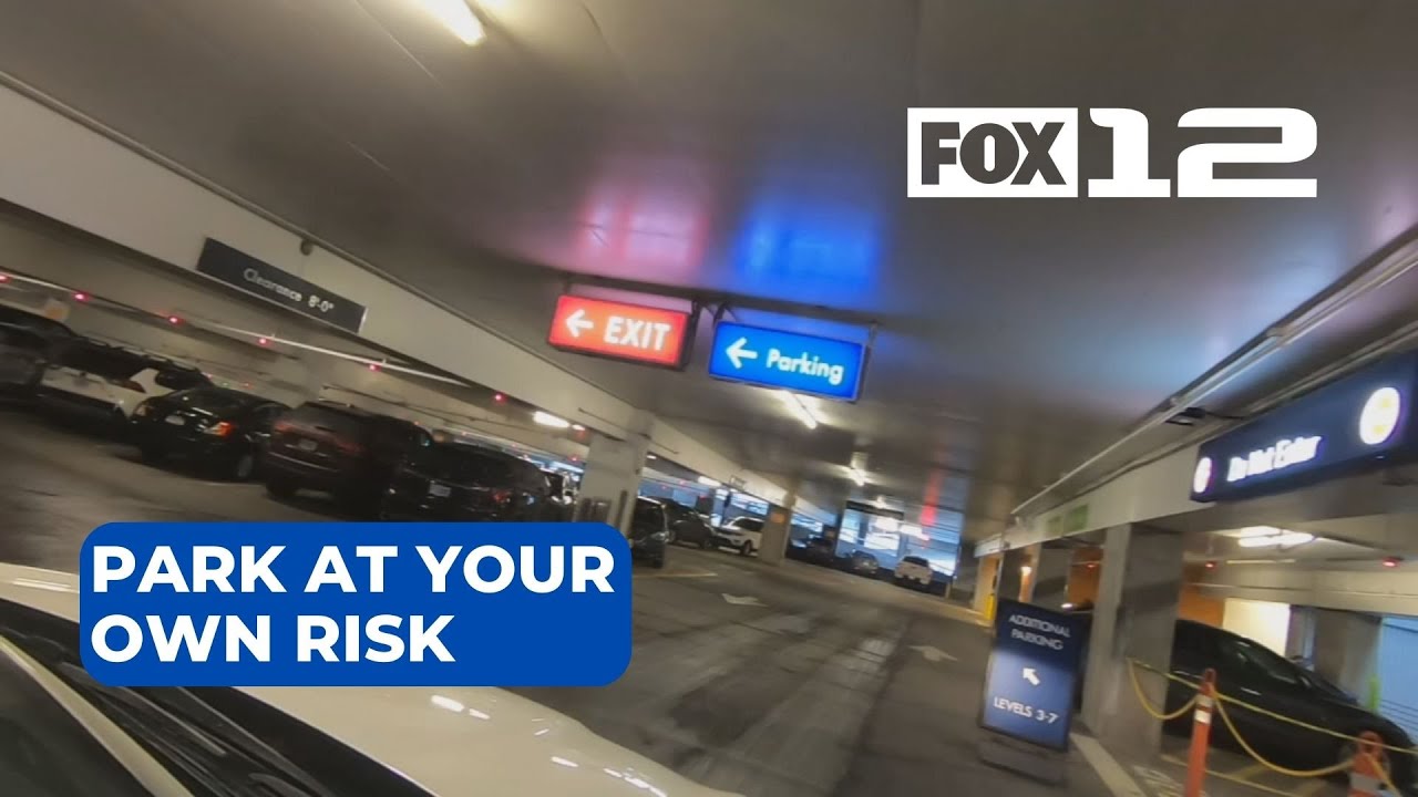 Park at your own risk: A look at the security of Portland airport parking lots