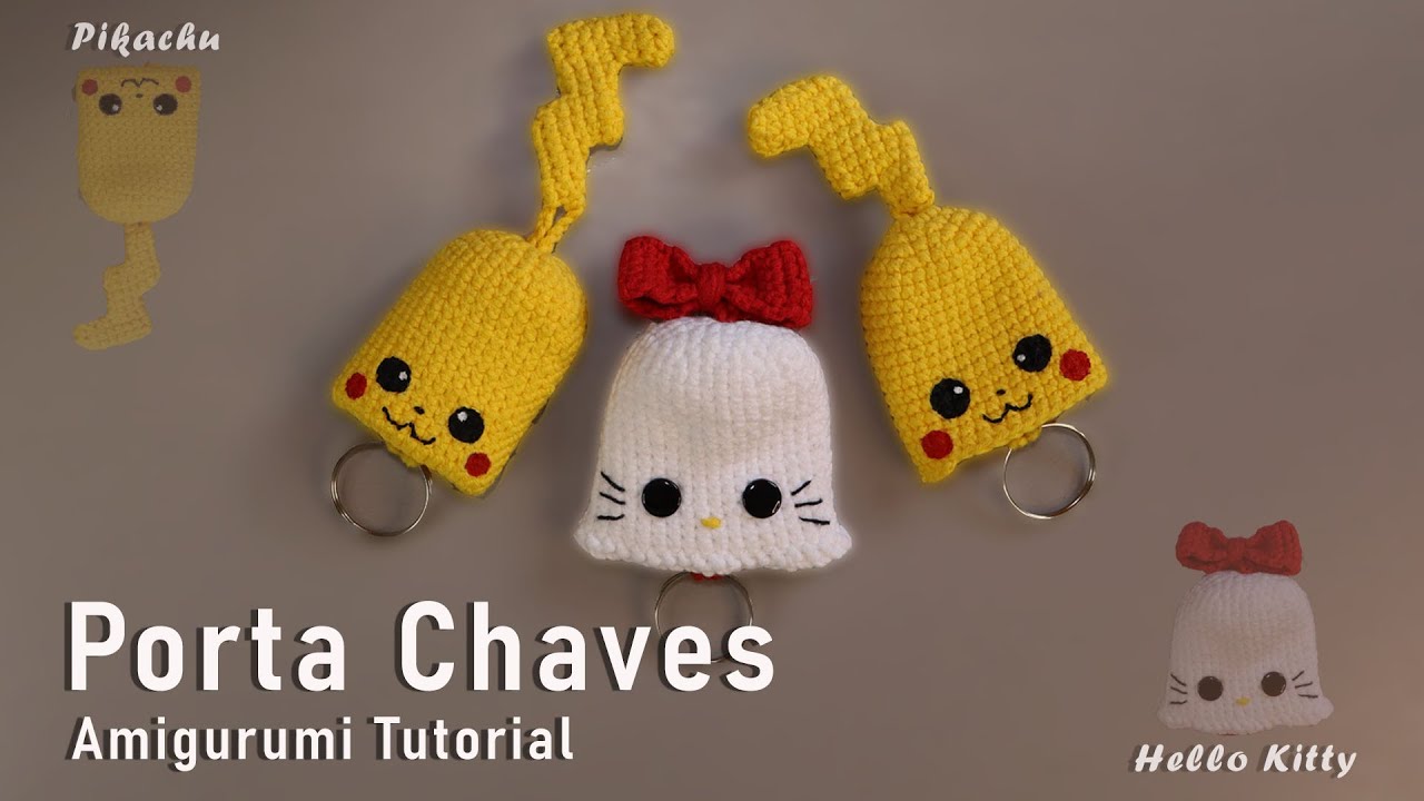 Porta chave de crochê amigurumi fácil: Pikachu e Hello Kitty