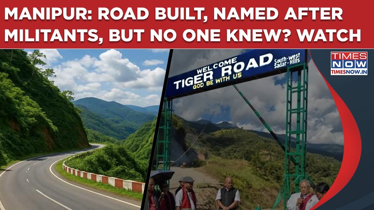 Manipur: 'Tiger' Road Built, Named After Militants But No One Knew? Chief Secy Faces Ire, NGT Reacts