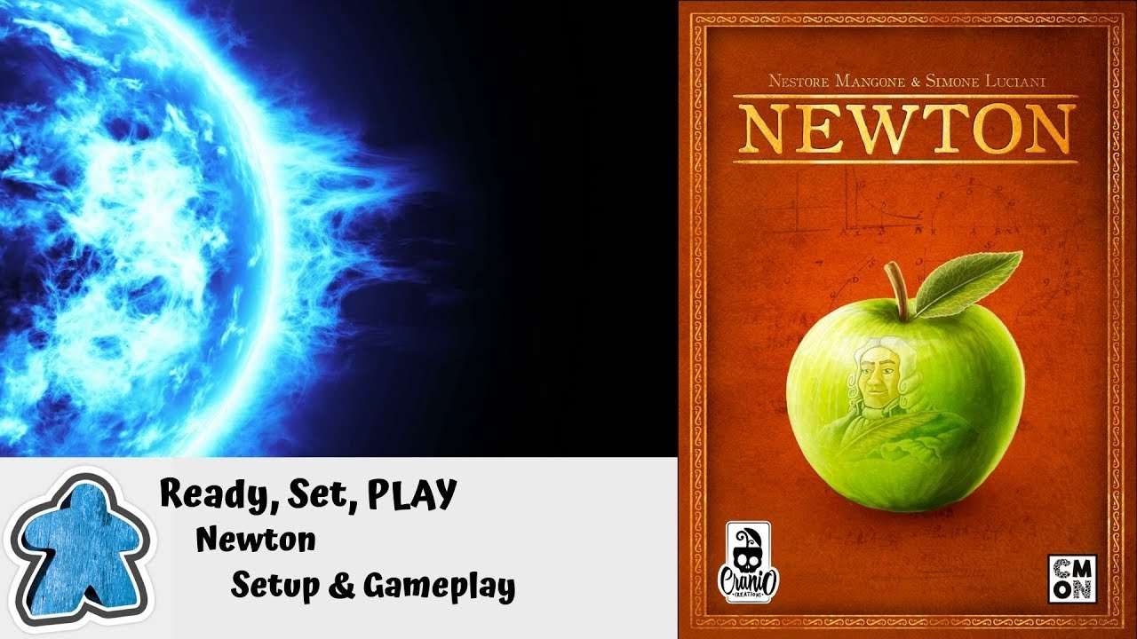 Ready, Set, PLAY - Newton Setup and Gameplay