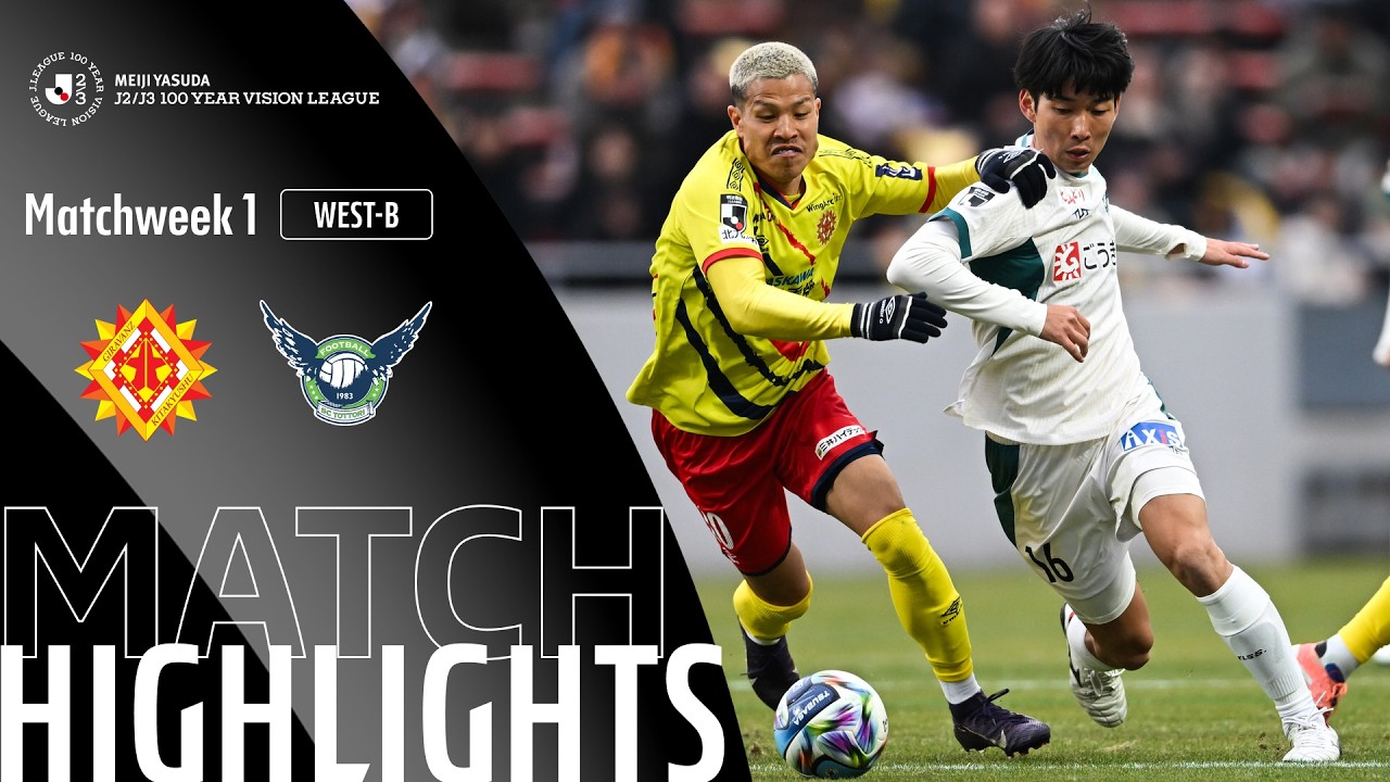 Giravanz Kitakyushu vs Gainare Tottori - Game Highlights | MW1