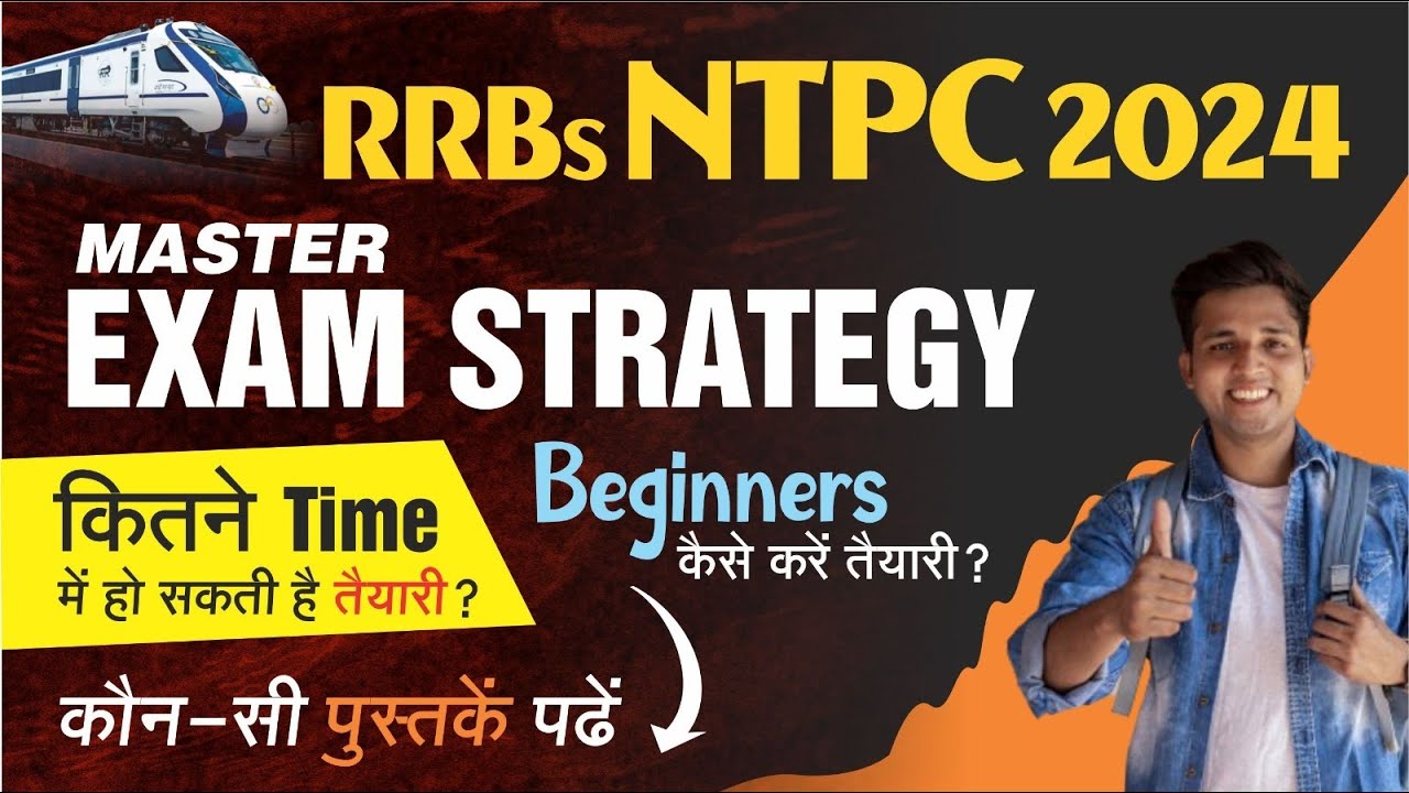 Master Exam Strategy for RRB NTPC Exam 2024 | How to Pass RRB NTPC Exam 2024